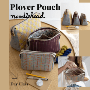 Plover Pouch - In-Person and Online Class Options